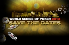 Termine für die WSOP 2013